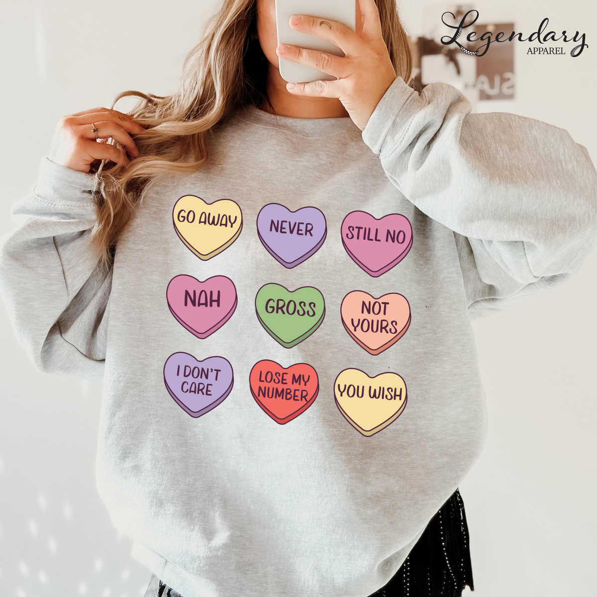 Candy Heart Anti Valentine's Day Conversation Hearts Sweatshirt