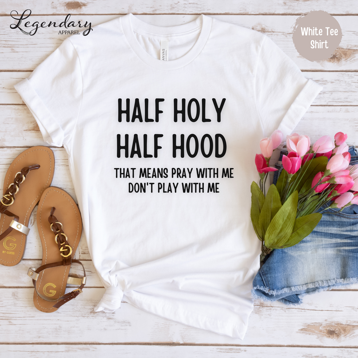 Half Hood Half Holy Shirt, Pray With Me Dont Play With Me Shirt, Funny  Shirts With Sayings, Kinda Holy Kinda Hood Tee, Womens Graphic Tees 