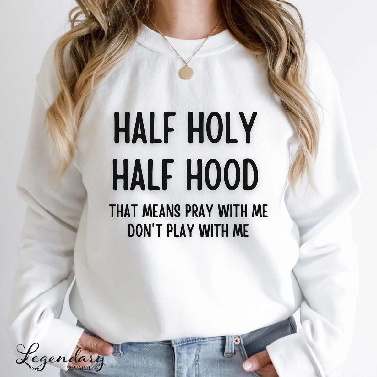  Half Hood Half Holy That Means Pray With Me Dont Play Arrow  Sweatshirt : Ropa, Zapatos y Joyería