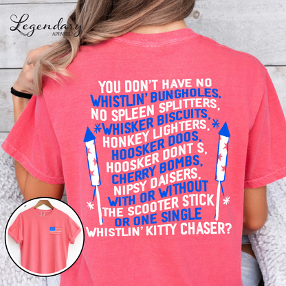 Fourth of July Whistlin Bungholes Joe Dirt Fireworks Shirt