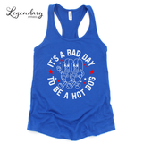 It's A Bad Day To Be A Hot Dog Tank Top