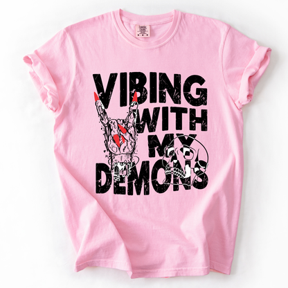 Vibing With My Demons Comfort Colors Tee Shirt