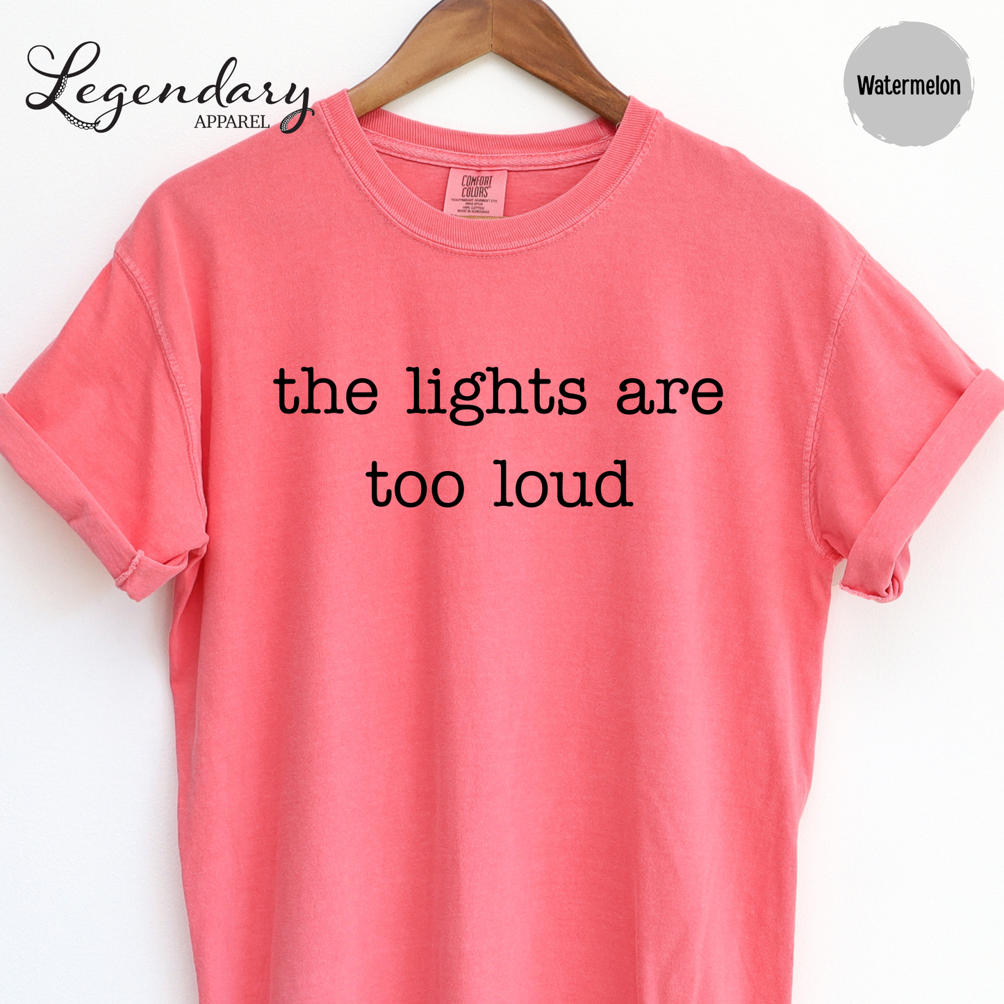The Lights Are Too Loud T-Shirt