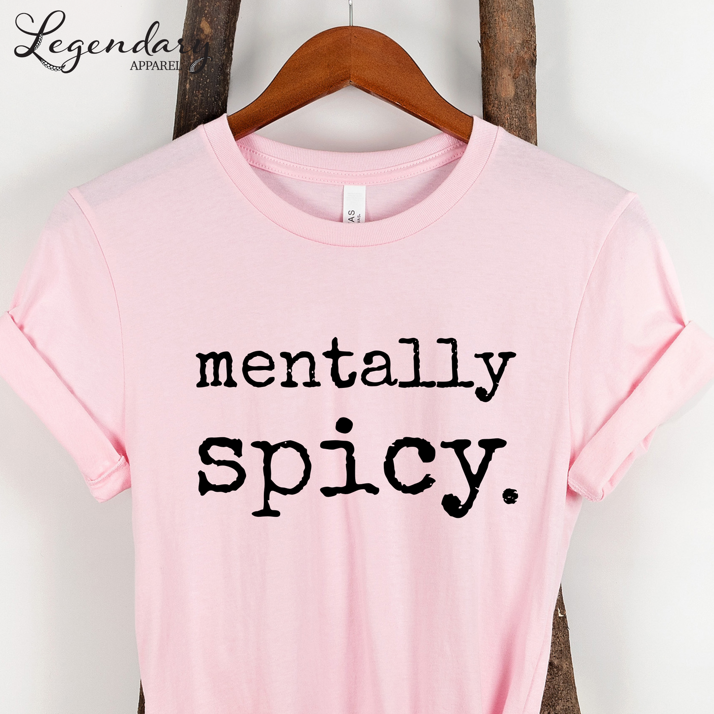Mentally Spicy T-Shirt