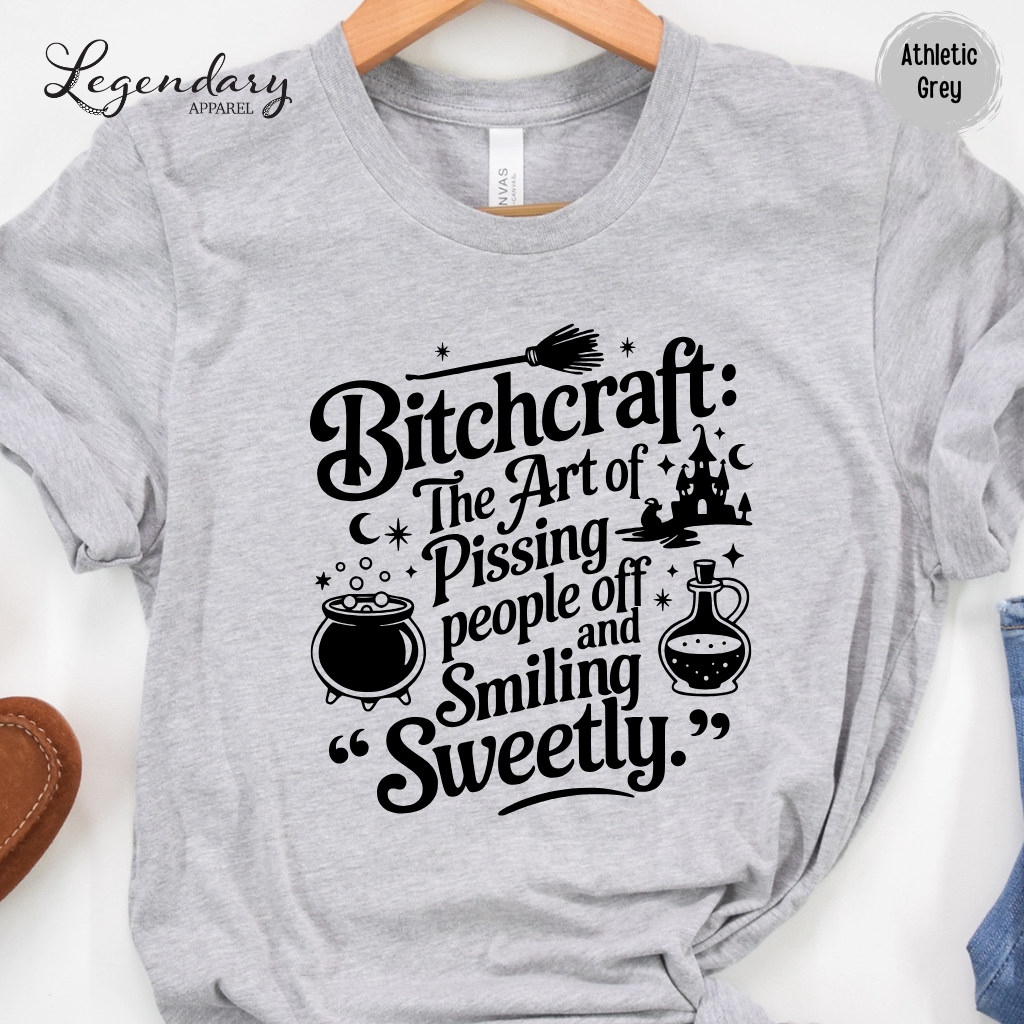 Bitchcraft Sarcastic Witch Shirt