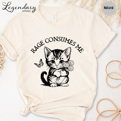 Rage Consumes Me Kitten T-Shirt