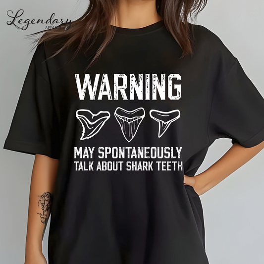 Warning May Spontaneously Talk About Shark Teeth Oversized T-Shirt