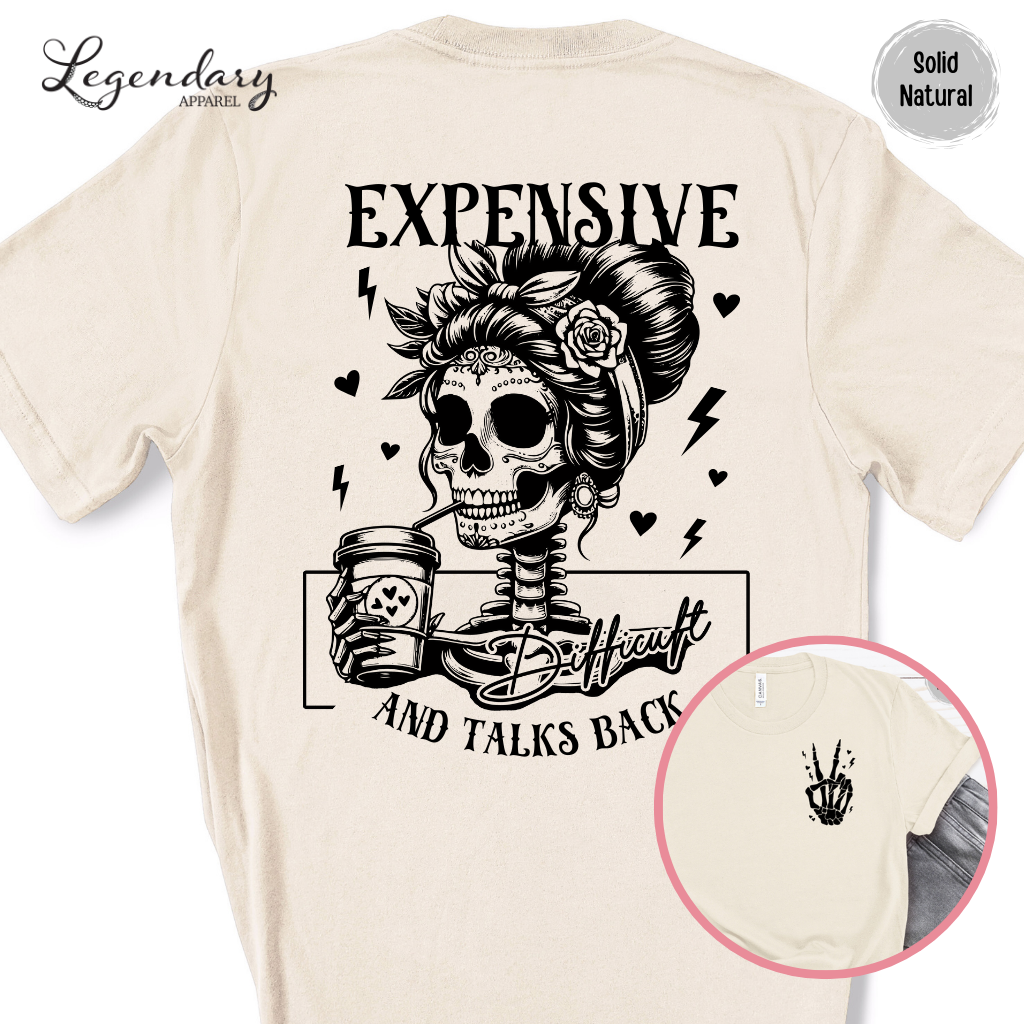 Skeleton Shirt Expensive Difficult And Talks Back