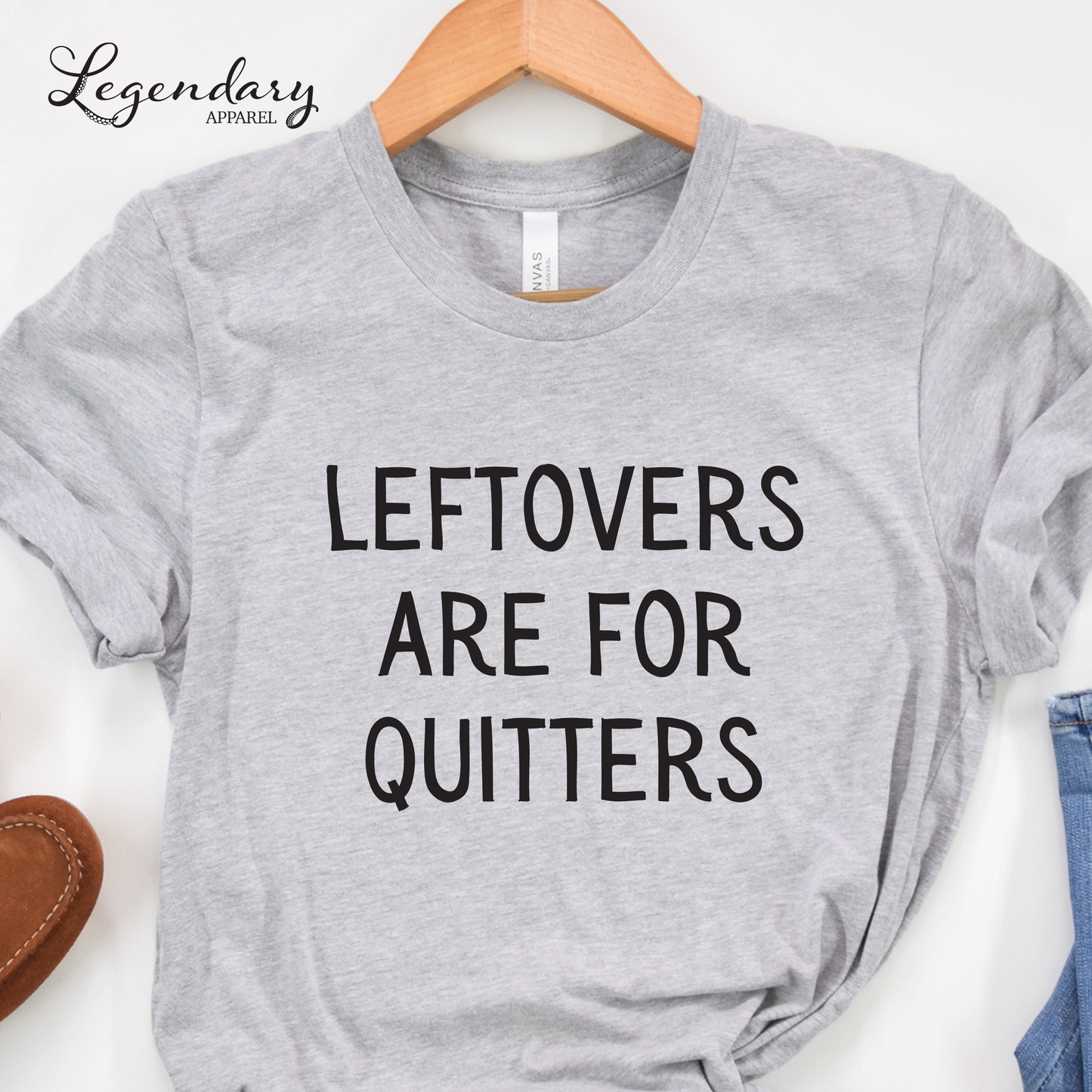 Leftovers Are For Quitters Funny Thanksgiving Shirt