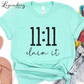11 11 Shirt 11 11 Claim It Spiritual Mediation Shirt