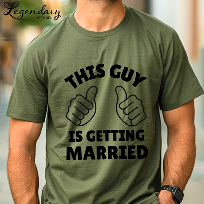 This Guy is Getting Married T-shirt