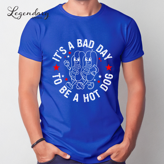 It's A Bad Day To Be A Hot Dog T-Shirt