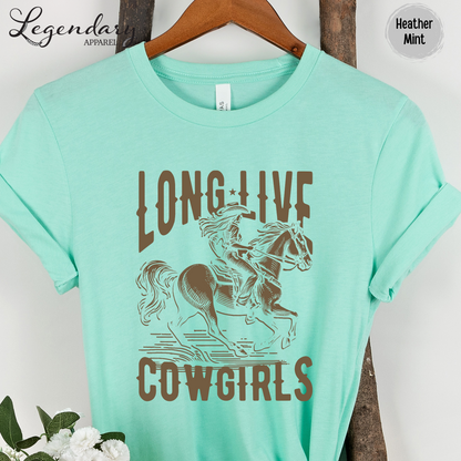 Long Live Cowgirls T-Shirt