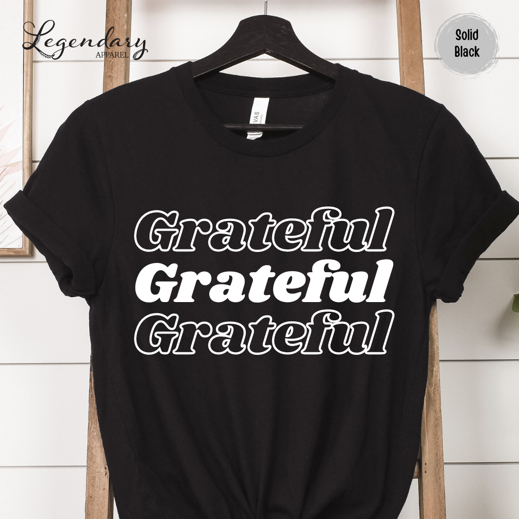 Grateful Tee Shirt