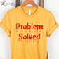 Problem Solved Bloody Drip T-Shirt
