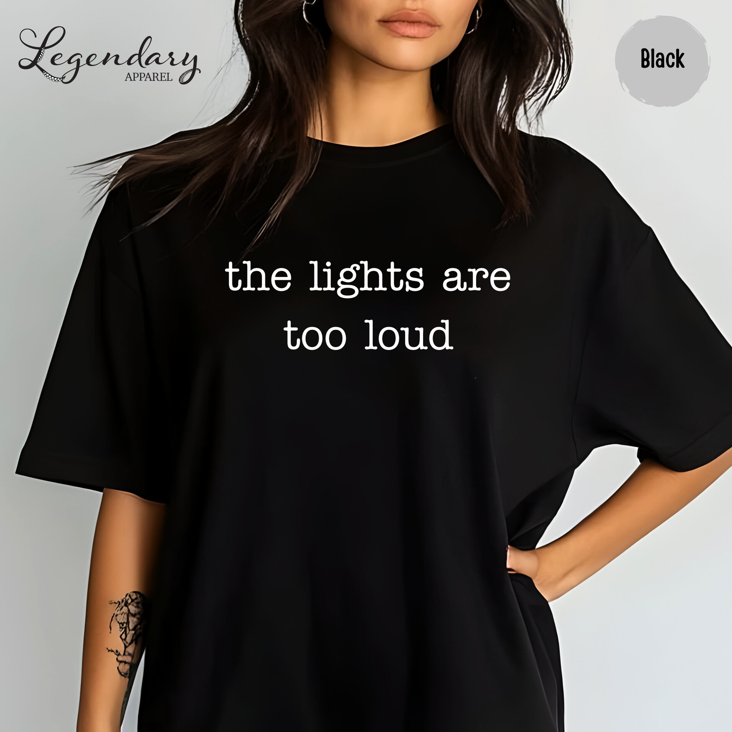 The Lights Are Too Loud T-Shirt
