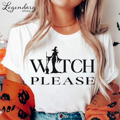Witch Please T-Shirt