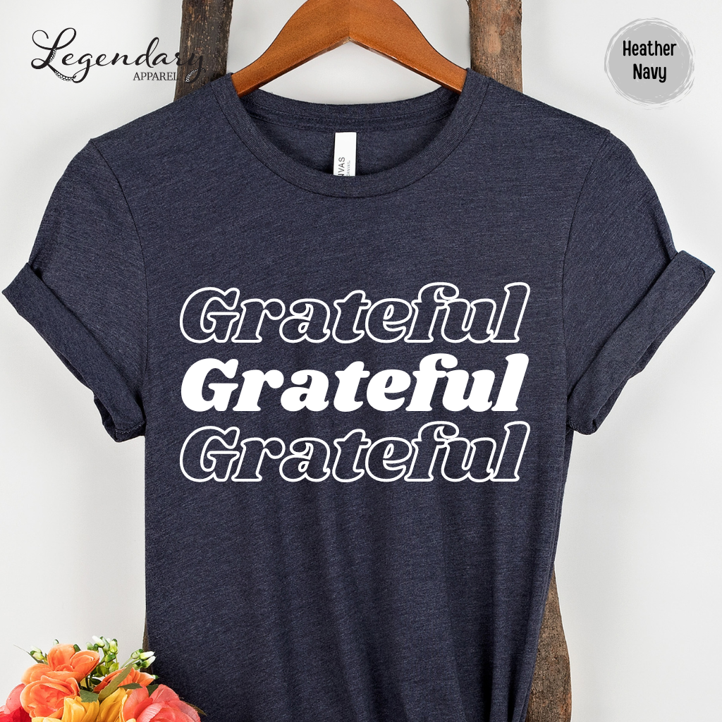 Grateful Tee Shirt