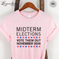Midterm Elections Vote Them Out November 2026