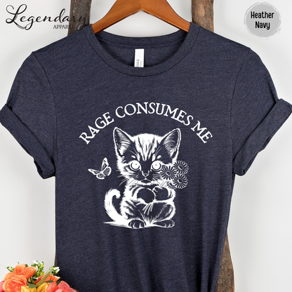 Rage Consumes Me Kitten T-Shirt