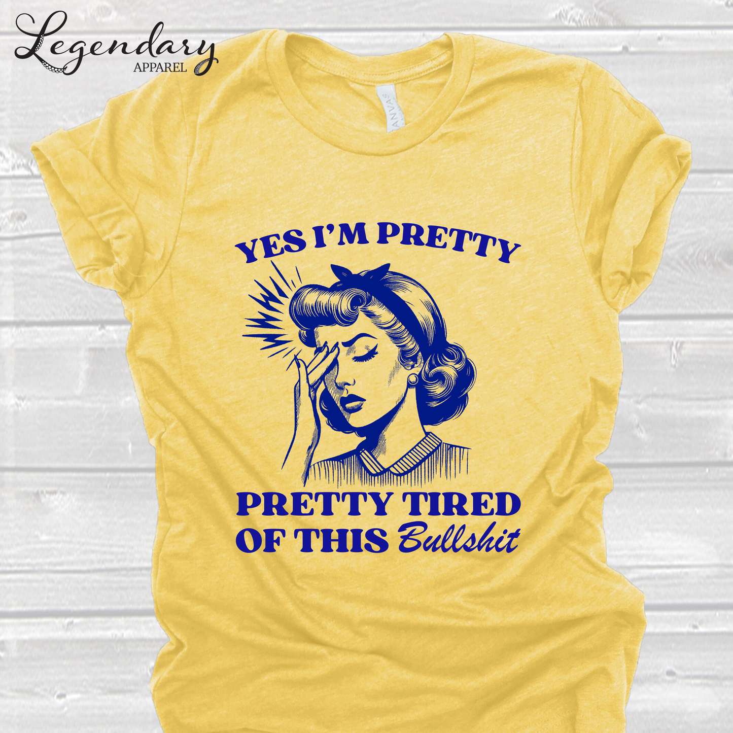 Yes I'm Pretty Pretty Tired Of This Bullshit T-Shirt