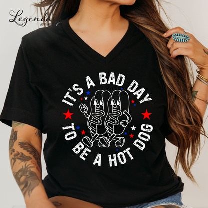 It's A Bad Day To Be A Hot Dog V-Neck Tee Shirt
