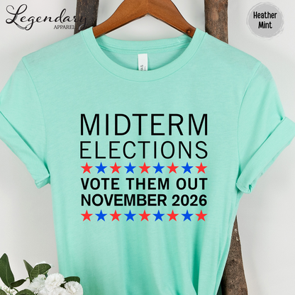 Midterm Elections Vote Them Out November 2026