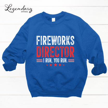 Fireworks Director Sweatshirt