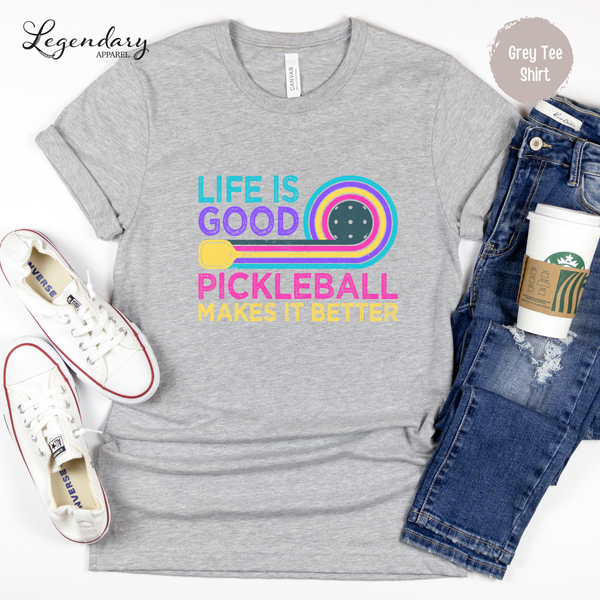Life is Good Pickleball Makes It Better Women's Tee Shirt