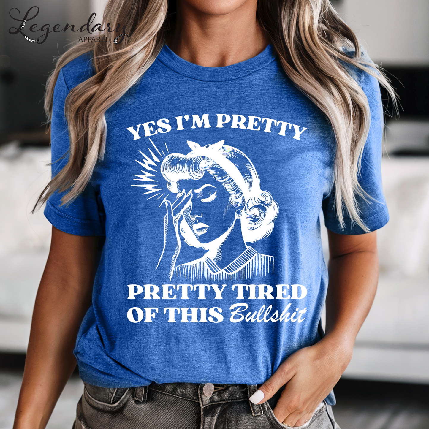 Yes I'm Pretty Pretty Tired Of This Bullshit T-Shirt