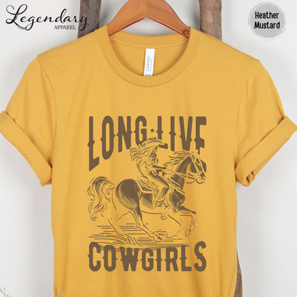 Long Live Cowgirls T-Shirt