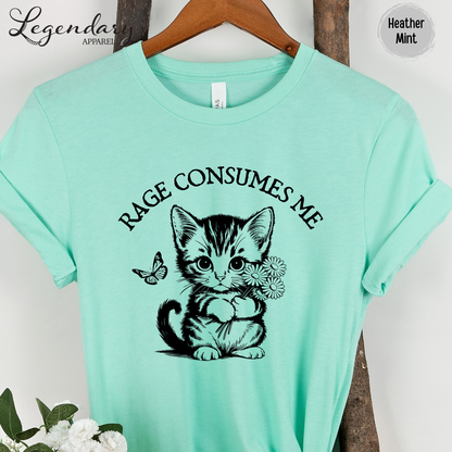 Rage Consumes Me Kitten T-Shirt