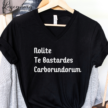 Nolite Te Bastardes Carborundorum Shirt Don't Let The Bastards Grind You Down V Neck T-Shirt