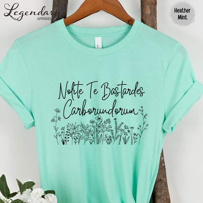 Nolite Te Bastardes Carborundorum Don't Let The Bastards Grind You Down T-Shirt
