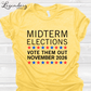 Midterm Elections Vote Them Out November 2026