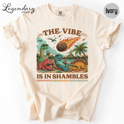 Dinosaur Shirt, The Vibe Is In Shambles T-Shirt