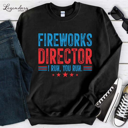 Fireworks Director Sweatshirt