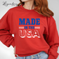 Made In America Sweatshirt