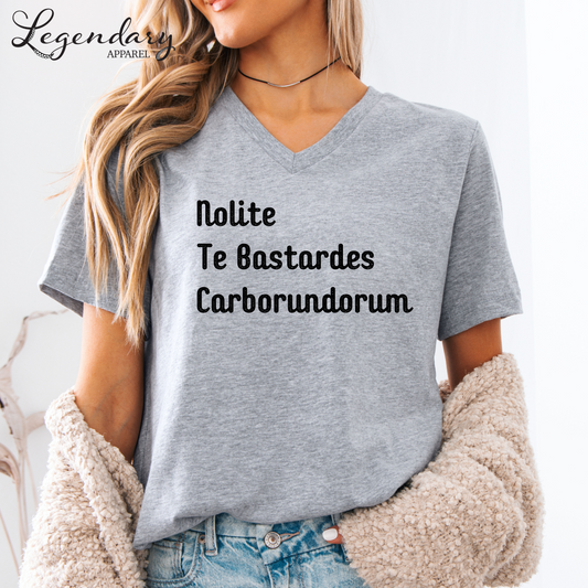 Nolite Te Bastardes Carborundorum Shirt Don't Let The Bastards Grind You Down V Neck T-Shirt