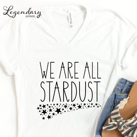 We Are All Stardust V-Neck Tee