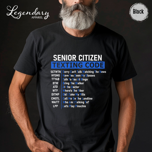 Senior Citizen Texting Code T-Shirt