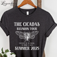 The Cicadas Reunion Tour 2025 T-Shirt