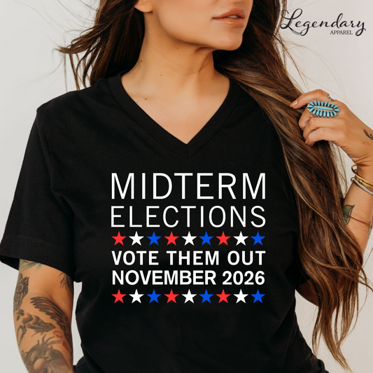 Midterm Elections Vote Them Out November 2026