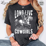 Long Live Cowgirls T-Shirt