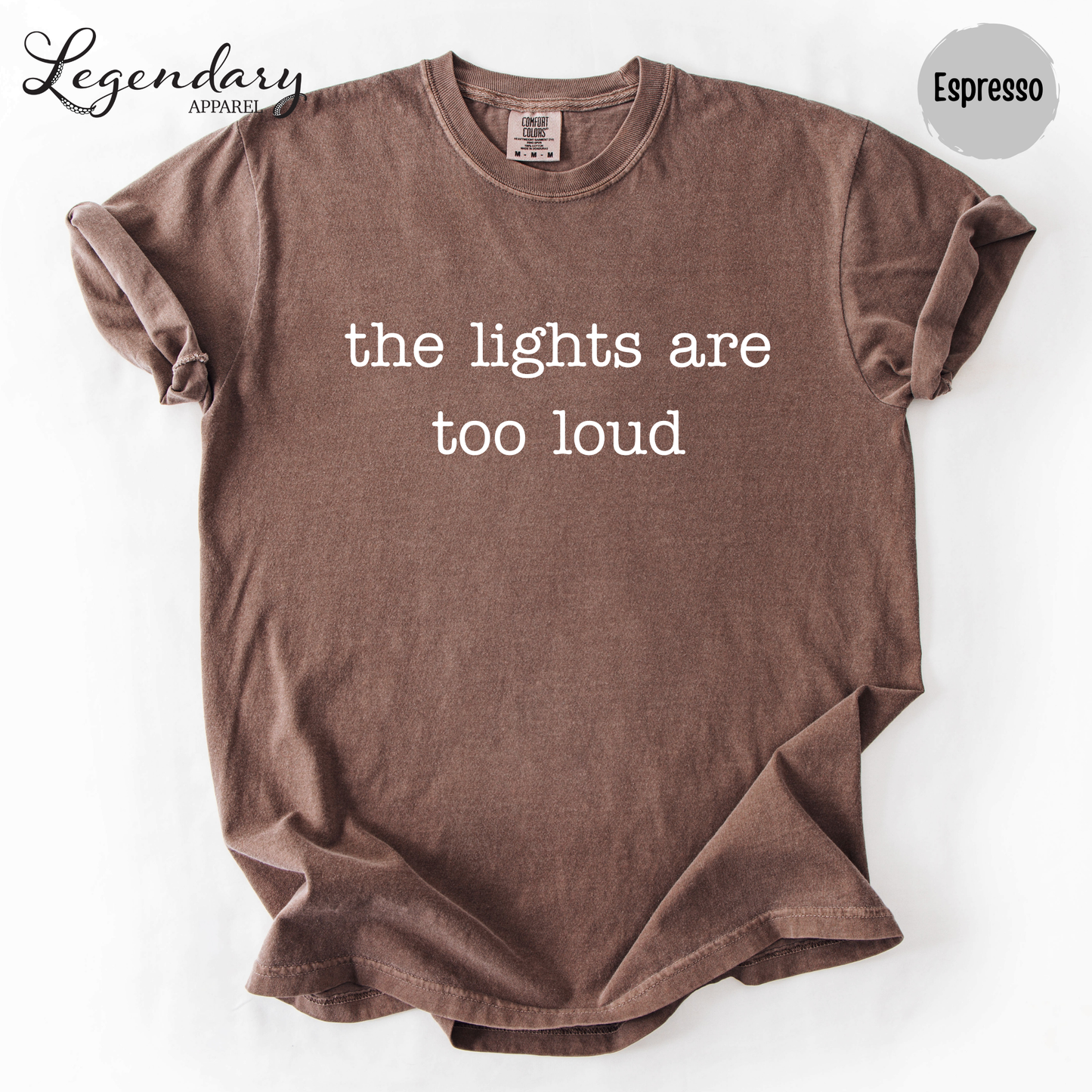 The Lights Are Too Loud T-Shirt