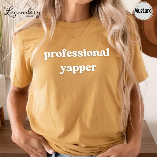 Professional Yapper T-Shirt