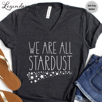 We Are All Stardust V-Neck Tee