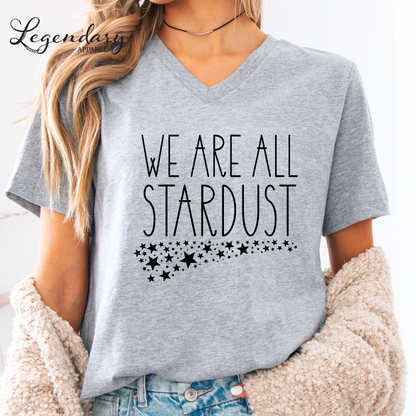 We Are All Stardust V-Neck Tee