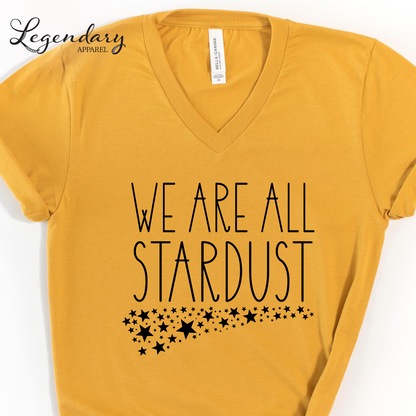 We Are All Stardust V-Neck Tee