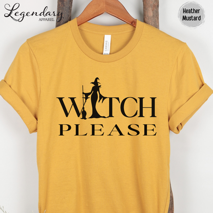 Witch Please T-Shirt